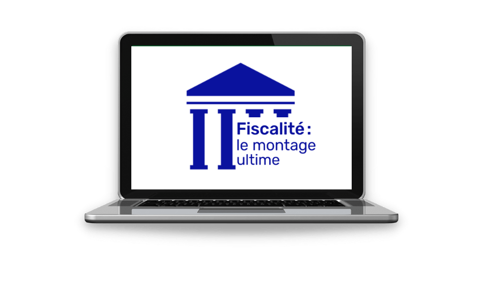 Montage fiscal optimal