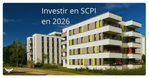 Investir en SCPI en 2026 : toucher des loyers sans jamais voir un locataire 3 Investir en SCPI en 2026 : toucher des loyers sans jamais voir un locataire